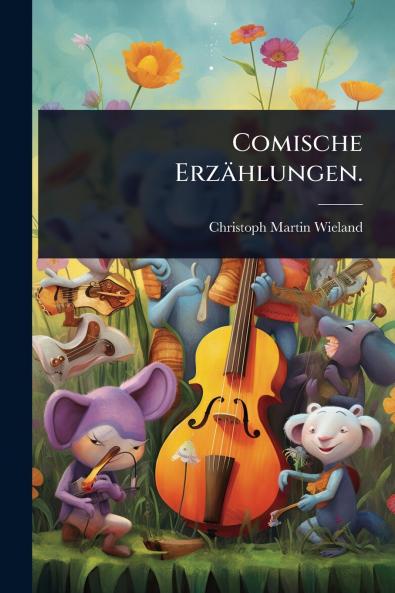 Comische Erzählungen.