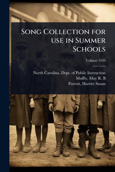 Song Collection for use in Summer Schools
