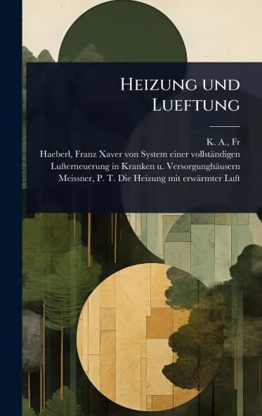 Heizung und Lueftung