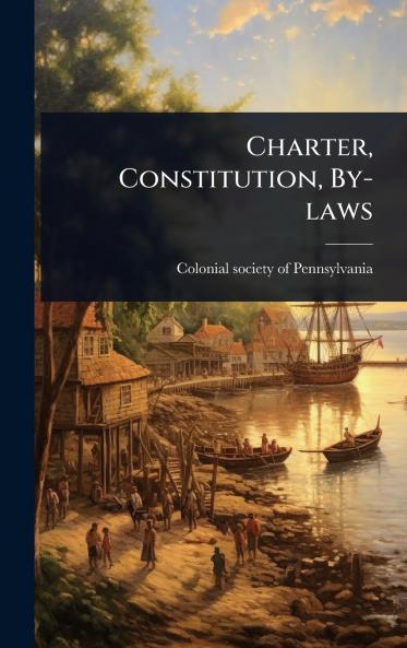 Charter Constitution By-laws