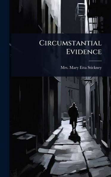 Circumstantial Evidence
