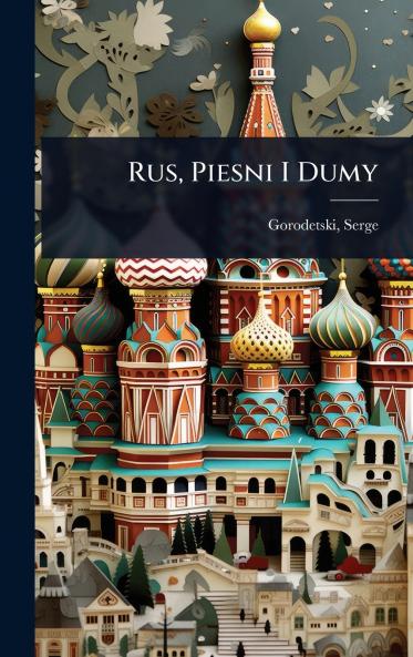 Rus Piesni I Dumy