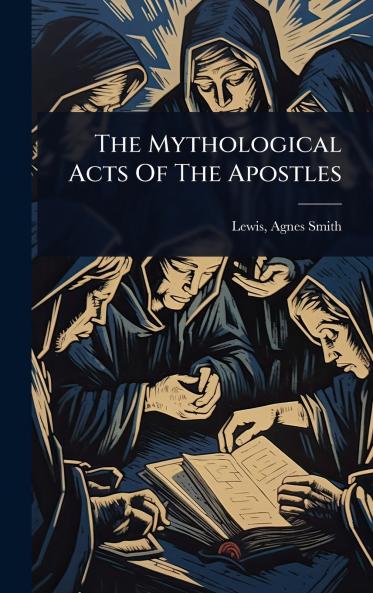 Mythological Acts Of The Apostles