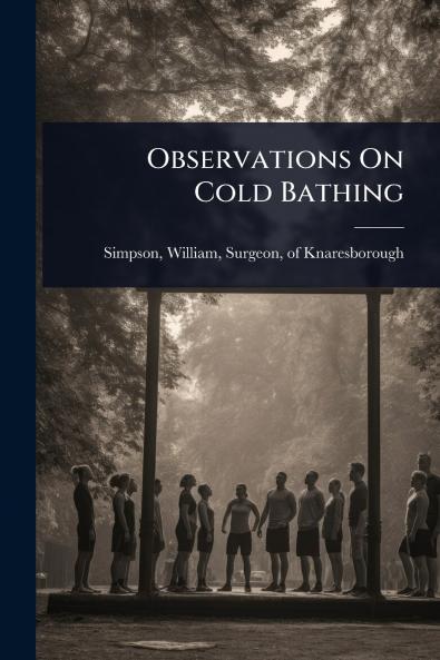 Observations On Cold Bathing