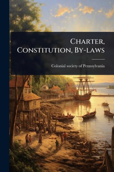 Charter Constitution By-laws