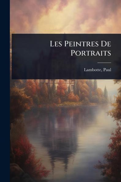 Les Peintres De Portraits