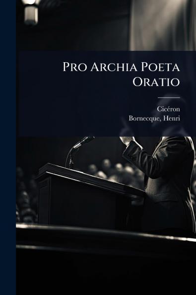 Pro Archia Poeta Oratio
