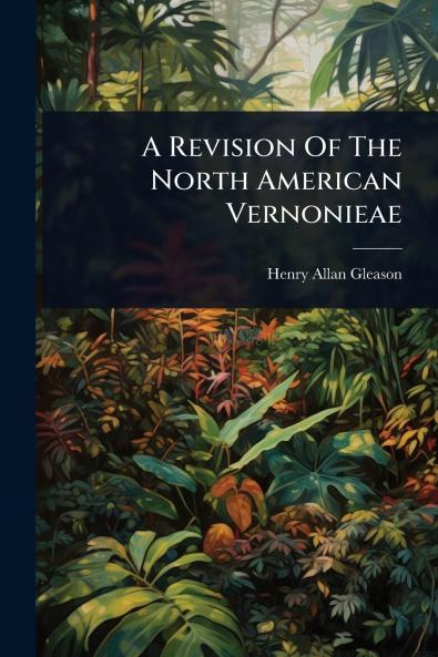 Revision Of The North American Vernonieae