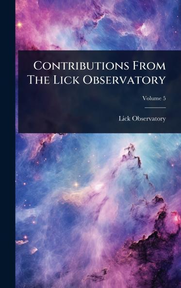 Contributions From The Lick Observatory