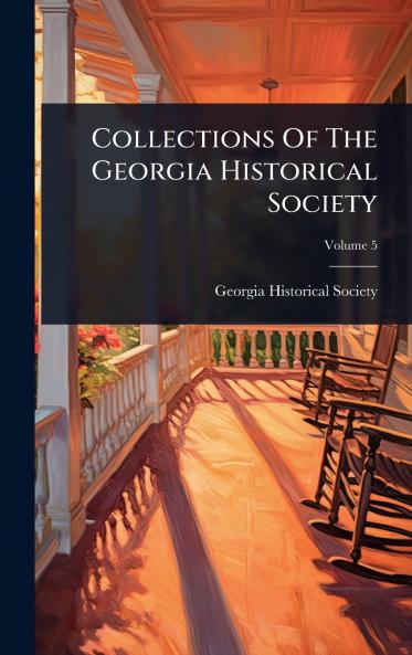 Collections Of The Georgia Historical Society