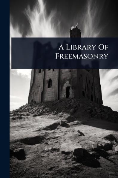 Library Of Freemasonry