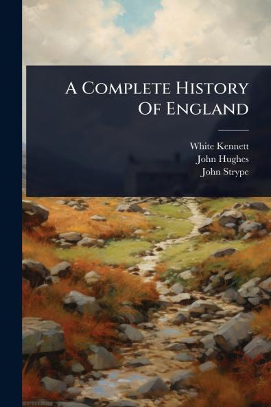 Complete History Of England