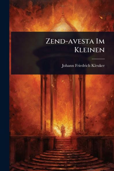Zend-avesta Im Kleinen