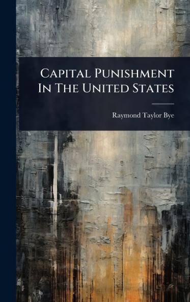 Capital Punishment In The United States