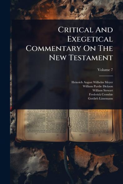 Critical And Exegetical Commentary On The New Testament