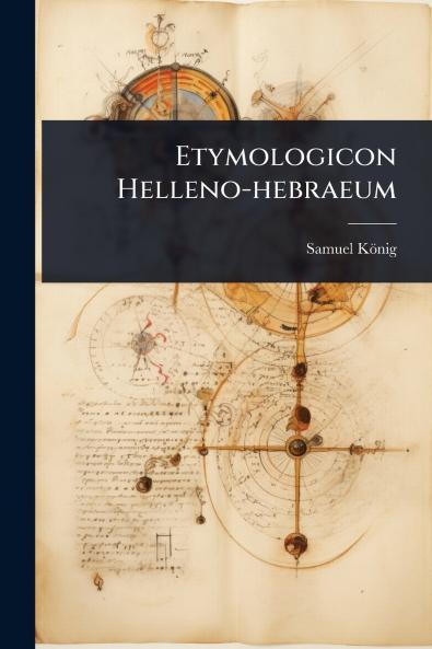 Etymologicon Helleno-hebraeum