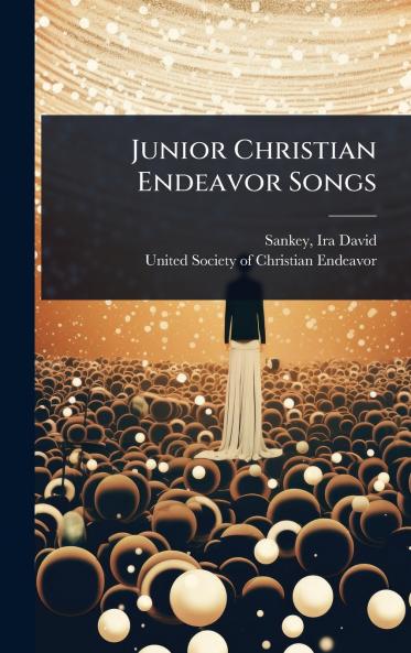 Junior Christian Endeavor Songs