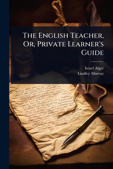 English Teacher Or Private Learner's Guide