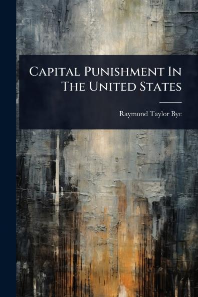 Capital Punishment In The United States