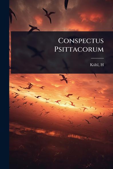 Conspectus Psittacorum