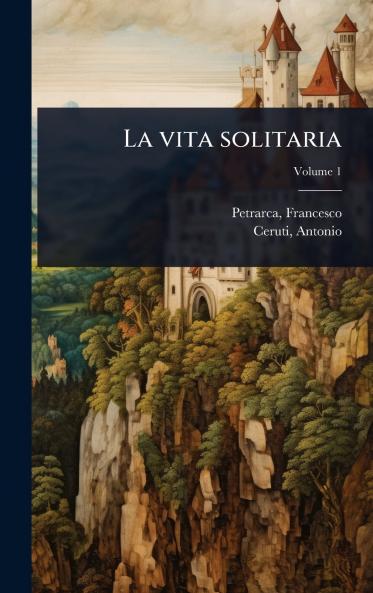 vita solitaria