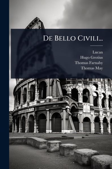 De Bello Civili...