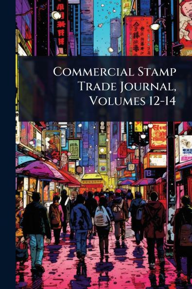 Commercial Stamp Trade Journal Volumes 12-14