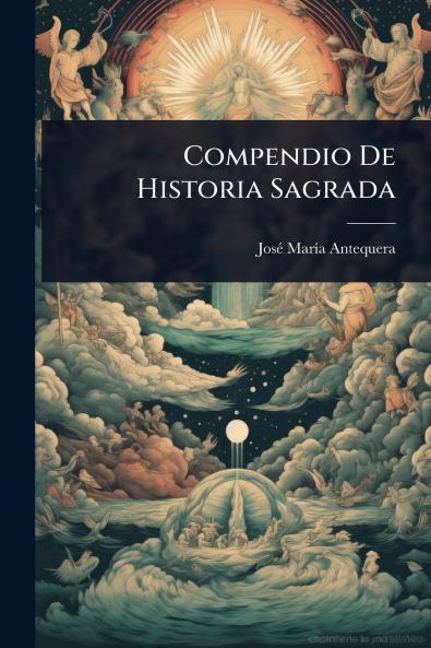 Compendio De Historia Sagrada