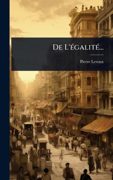 De L'Ã(c)galitÃ(c)...