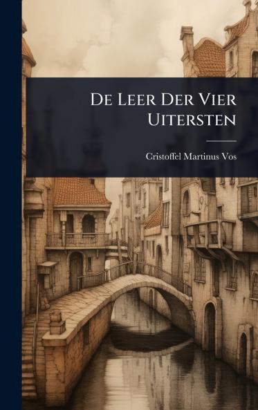 De Leer Der Vier Uitersten