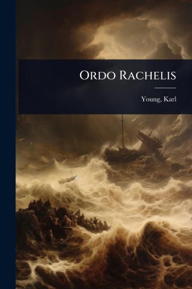 Ordo Rachelis