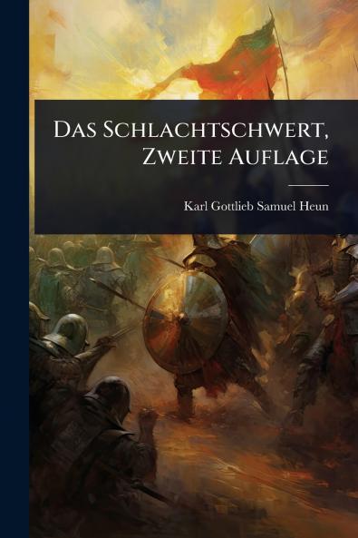 Schlachtschwert Zweite Auflage
