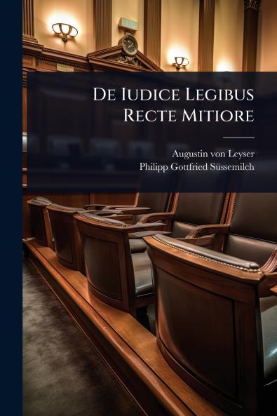 De Iudice Legibus Recte Mitiore