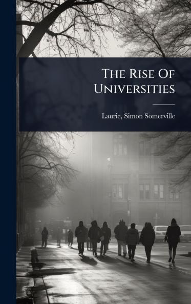 Rise Of Universities