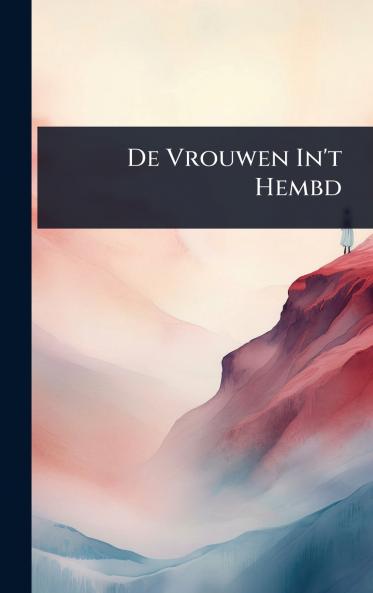 De Vrouwen In't Hembd