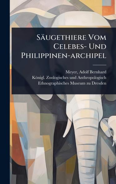 Säugethiere Vom Celebes- Und Philippinen-archipel