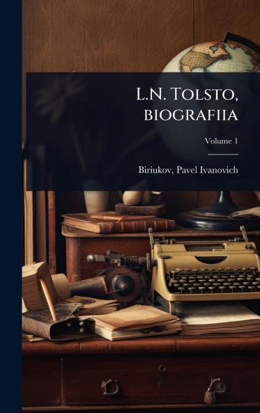 L.N. Tolsto biografiia