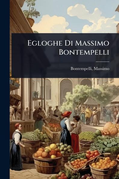 Egloghe Di Massimo Bontempelli