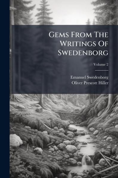 Gems From The Writings Of Swedenborg