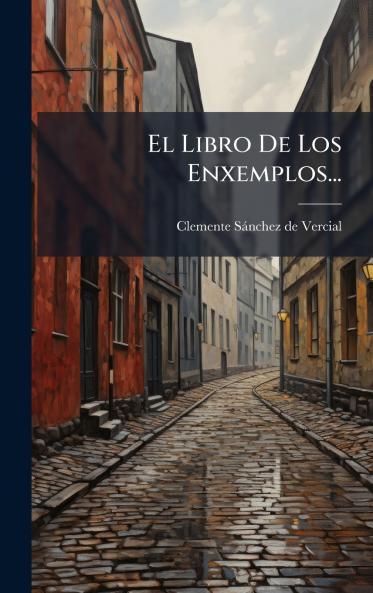 Libro De Los Enxemplos...