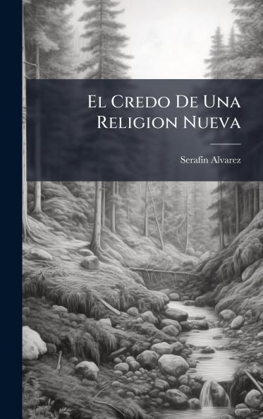 Credo De Una Religion Nueva