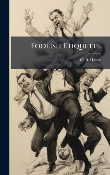 Foolish Etiquette