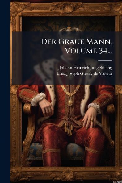 Graue Mann Volume 34...