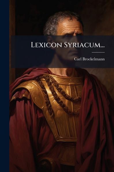 Lexicon Syriacum...