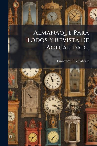 Almanaque Para Todos Y Revista De Actualidad...
