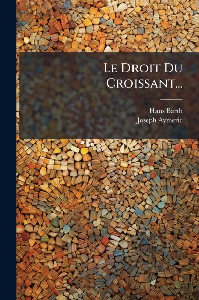Droit Du Croissant...