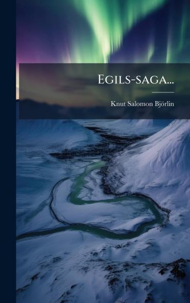 Egils-saga...