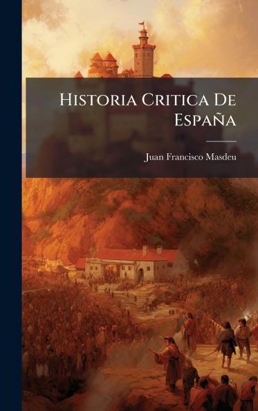 Historia Critica De España