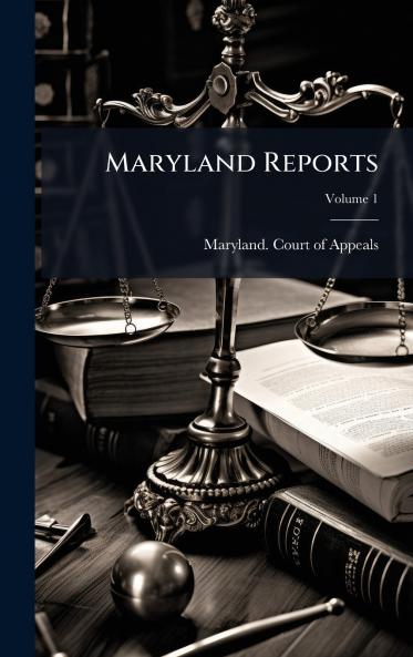 Maryland Reports