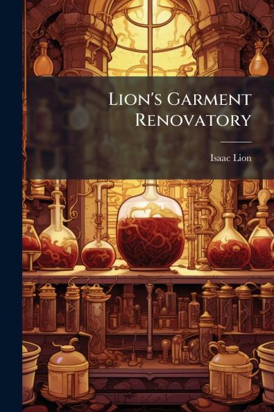 Lion's Garment Renovatory